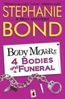 4 Bodies and a Funeral - Stephanie Bond - 9780989912709