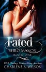 Fated - Charlene A. Wilson - 9780989984621