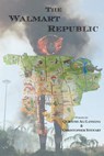 Lansana, Q: Walmart Republic - Quraysh Ali Lansana ; Christopher H Stewart - 9780990320401