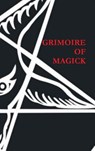 Grimoire of Magick - Aleister Nacht - 9780990369370