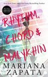 Rhythm, Chord & Malykhin - Mariana Zapata - 9780990429227