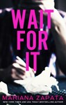 Wait For It - Mariana Zapata - 9780990429258