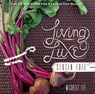 Living Luxe Gluten Free - Michelle Lee - 9780990881704