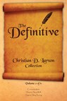 Christian D. Larson - The Definitive Collection - Volume 2 of 6 - Christian D Larson - 9780990964315