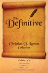Christian D. Larson - The Definitive Collection - Volume 3 of 6 - Christian D Larson - 9780990964322