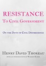 Resistance to Civil Government - Henry David Thoreau ; Ralph Waldo Emerson - 9780991010776