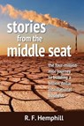 Stories from the Middle Seat - HEMPHILL,  R. F. - 9780991298518
