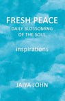 Fresh Peace - Jaiya John - 9780991640133