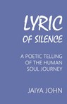 Lyric of Silence - Jaiya John - 9780991640164