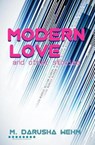 Modern Love and Other Stories - WEHM,  M. Darusha - 9780991783175
