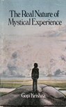 The Real Nature of Mystical Experience - Gopi Krishna - 9780992108243