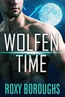 Wolfen Time - Roxy Boroughs - 9780992127145