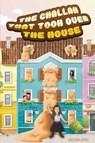 The Challah That Took Over the House - BERG,  Melissa - 9780992163754