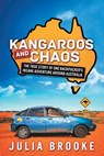 Kangaroos and Chaos - BROOKE,  Julia - 9780992407100