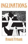 Inclinations - Ronald Firbank - 9780992422011