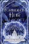 The Forbidden Heir - M J Scott - 9780992461522