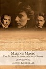 Making Magic - Glenda Korporaal - 9780992476908