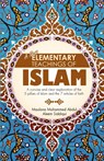 A New Elementary Teachings of Islam - Mohammed Abdul-Aleem Siddiqui - 9780992633530