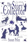 The Story Collector - Susan Price - 9780992820466