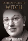 Doreen Valiente Witch - Philip Heselton - 9780992843076