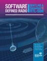 Software Defined Radio using MATLAB & Simulink and the RTL-SDR - Robert W Stewart ; Kenneth W Barlee ; Dale S W Atkinson - 9780992978723