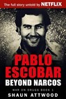 Pablo Escobar - Shaun Attwood - 9780993021527