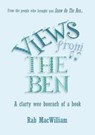Views from the Ben - Rab MacWilliam - 9780993029622