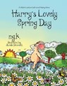 Harry's Lovely Spring Day - N G K - 9780993367069