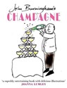 John Burningham's Champagne - John Burningham - 9780993386206