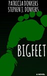 Bigfeet - Patricia Donkers ; Stephen J. Donkers - 9780993650512