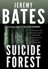 Suicide Forest - Jeremy Bates - 9780993764684