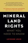Mineral Land Rights - Levonne Louie - 9780993803703