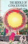 The Riddle of Consciousness - Gopi Krishna - 9780993831607