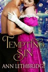 Tempting Sin - Ann Lethbridge - 9780993957420