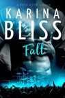 Fall - Karina Bliss - 9780994116550