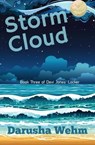 Storm Cloud - Darusha Wehm - 9780994133243