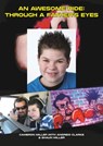 An Awesome Ride: Through a Father's Eyes - Cameron Miller ; Andrew Clarke - 9780994188663