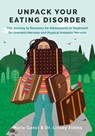 Unpack Your Eating Disorder - Maria Ganci ; Linsey Atkins - 9780994474681