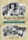 Born in 1959? - Ron Williams - 9780994601599