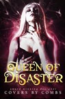 Queen of Disaster - Nova Blake - 9780995145542