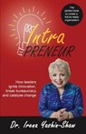 Intrapreneur - Dr Irena Yashin-Shaw - 9780995412026