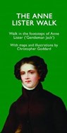The Anne Lister Walk - Christopher Goddard - 9780995450226