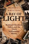 A Ray of Light - PHILLIPS,  Russell - 9780995513365