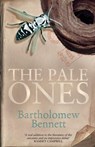 The Pale Ones - Bartholomew Bennett - 9780995534681
