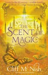 The Scent of Magic - Cliff McNish - 9780995582132
