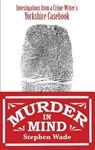 Murder in Mind - Stephen Wade - 9780995586178
