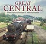 Great Central - WALLER,  Peter - 9780995749368
