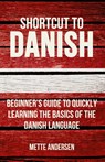 Shortcut to Danish - Mette Andersen - 9780995930513