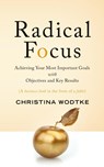Radical Focus - Christina R Wodtke - 9780996006057