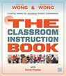 The Classroom Instruction Book - Harry K. Wong - 9780996335096